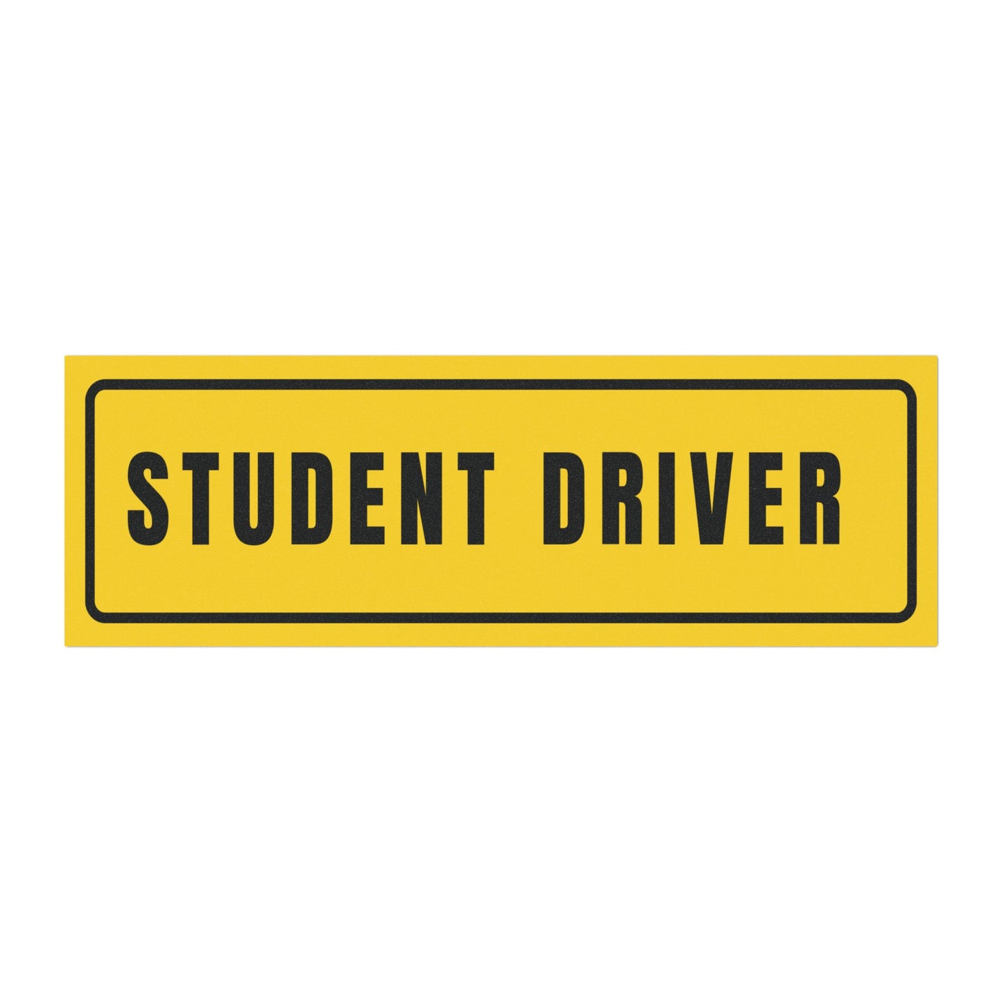 Student Driver Magnet Sign 10x3 Inch