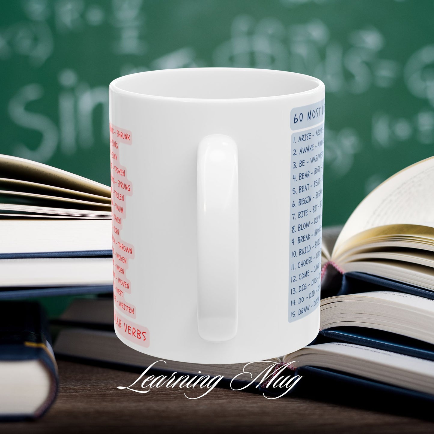 60 Most Difficult Irregular Verbs Learning Mug, (11oz, 15oz)