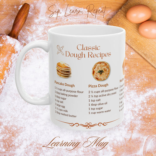 Classic Dough Recipes Ceramic Mug - Baking Enthusiast Gift, Kitchen Decor, Cooking Mug, Foodie Gift, Chef Mug, Kitchen Accessories
